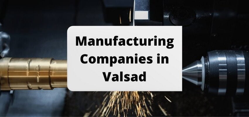 Manufacturing Companies in Valsad
