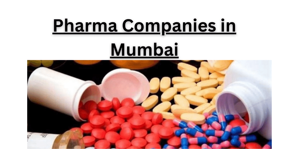 Pharma Companies in Mumbai