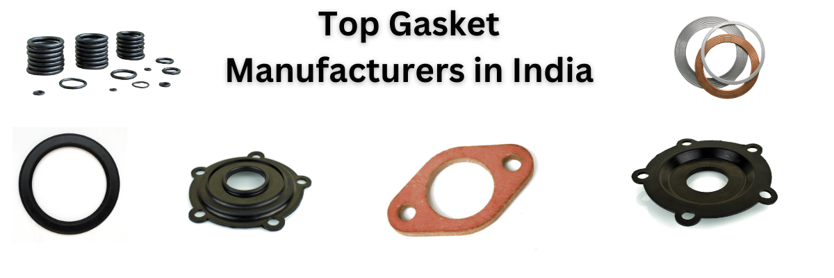 Top Gasket Manufacturers in India